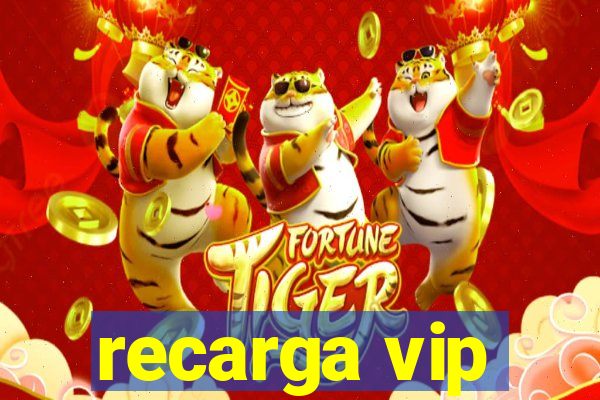 recarga vip